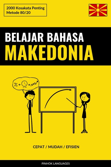 Belajar Bahasa Makedonia - Cepat Mudah Efisien - 2000 Kosakata Penting - cover