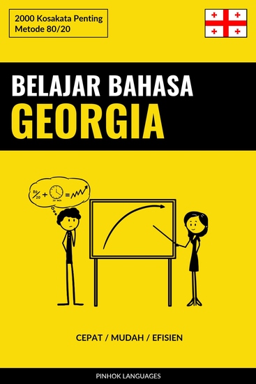 Belajar Bahasa Georgia - Cepat Mudah Efisien - 2000 Kosakata Penting - cover