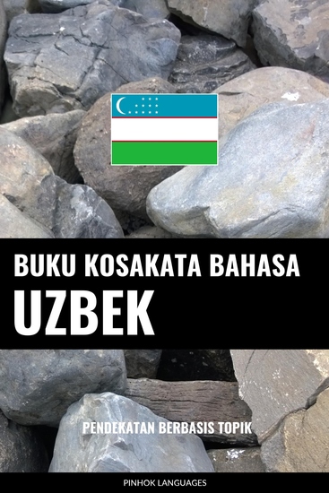 Buku Kosakata Bahasa Uzbek - Pendekatan Berbasis Topik - cover
