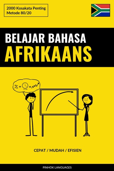 Belajar Bahasa Afrikaans - Cepat Mudah Efisien - 2000 Kosakata Penting - cover