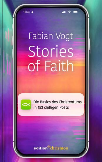 Stories of Faith - Die Basics des Christentums in 153 chilligen Posts - cover