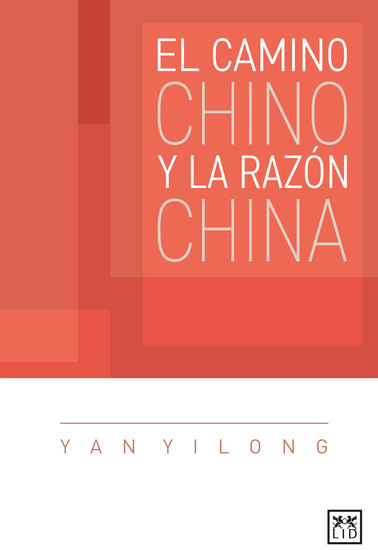 El camino chino y la razón china - cover