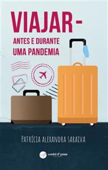 Viajar – Antes e durante uma pandemia - cover