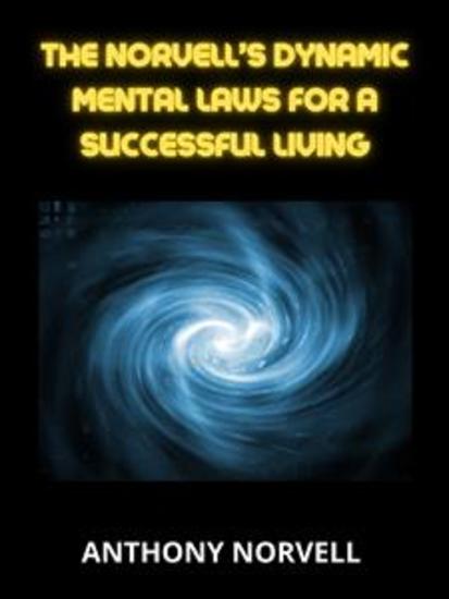 Norvell’s dynamic Mental Laws for a successful living - cover