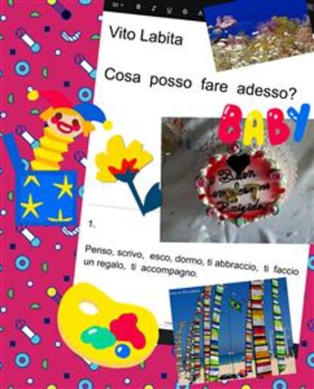 Cosa posso fare adesso? - Penso scrivo escodormo ti abbraccio ti faccio un regalo ti accompagno - cover