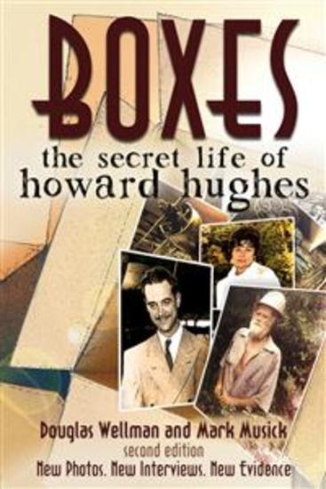 Boxes: The Secret Life of Howard Hughes - cover