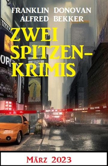 Zwei Spitzenkrimis März 2023 - cover