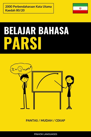 Belajar Bahasa Parsi - Pantas Mudah Cekap - 2000 Perbendaharaan Kata Utama - cover