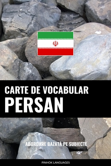 Carte de Vocabular Persan - Abordare Bazată pe Subiecte - cover