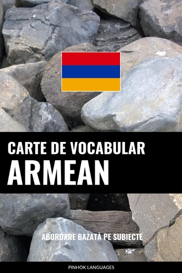 Carte de Vocabular Armean - Abordare Bazată pe Subiecte - cover