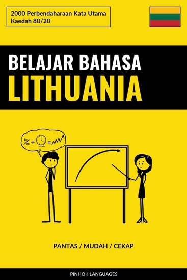 Belajar Bahasa Lithuania - Pantas Mudah Cekap - 2000 Perbendaharaan Kata Utama - cover