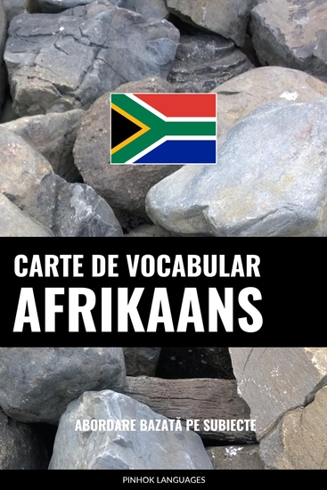Carte de Vocabular Afrikaans - Abordare Bazată pe Subiecte - cover