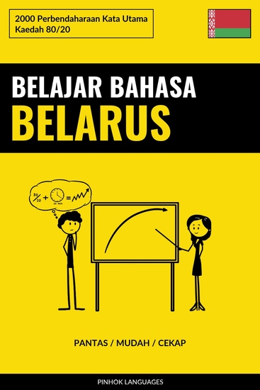 Belajar Bahasa Belarus - Pantas Mudah Cekap - 2000 Perbendaharaan Kata Utama - cover