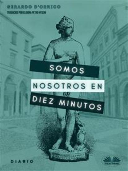 Somos Nosotros En Diez Minutos - diario - cover