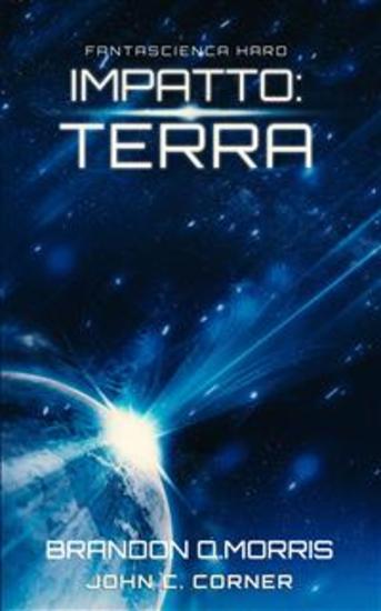 Impatto: Terra - Fantascienza Hard - cover