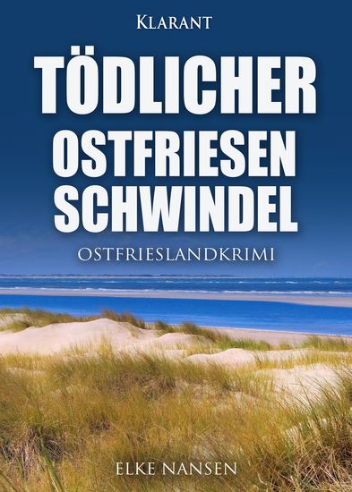 Tödlicher Ostfriesenschwindel Ostfrieslandkrimi - cover