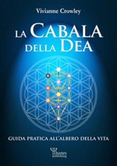 La Cabala della Dea - Guida pratica all'Albero della Vita - cover