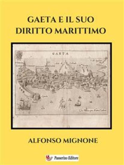 Gaeta e il suo diritto marittimo - cover