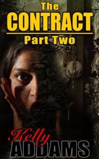 The Contract - Part Two