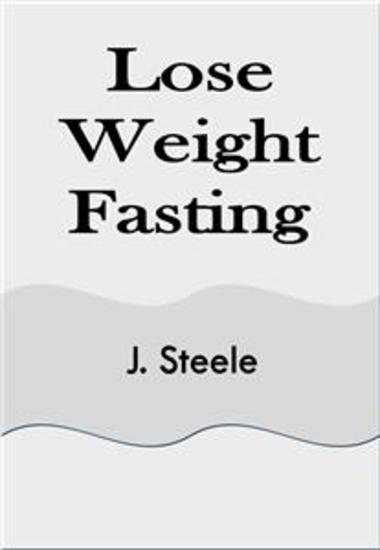 Lose Weight Fasting - cover