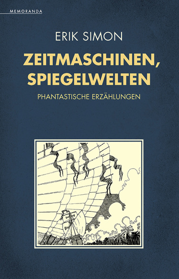 Zeitmaschinen Spiegelwelten - Phantastische Erzählungen - cover