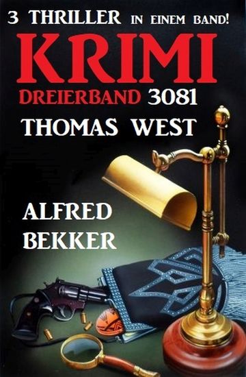 Krimi Dreierband 3081 - 3 Thriller in einem Band - cover