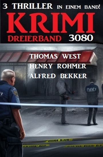 Krimi Dreierband 3080 - 3 Thriller in einem Band! - cover