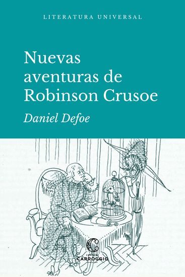 Nuevas aventuras de Robinson Crusoe - Segunda y última parte de su vida - cover