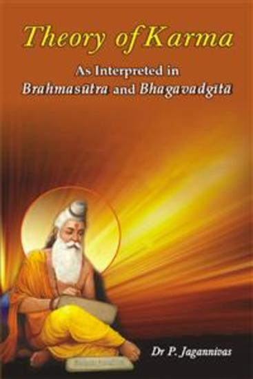 Theory of Karma - As Interpreted in Brahmasūtra and Bhagavadgītā - cover