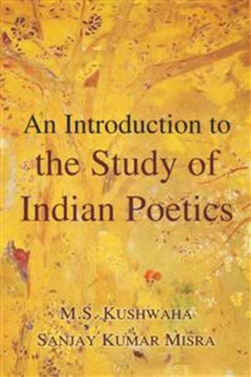 An Introduction to the Study of Indian Poetics - cover