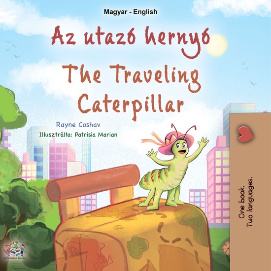 Az utazó hernyó The traveling Caterpillar - cover