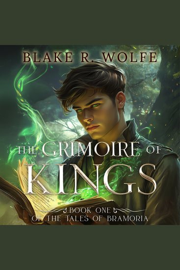 The Grimoire of Kings - An LGBTQ+ Portal Fantasy Adventure - cover