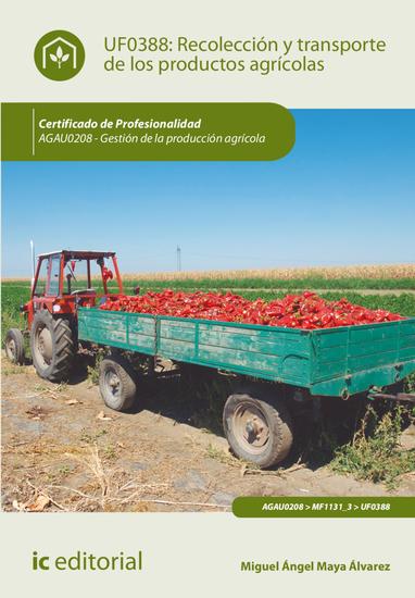 Recolección y transporte de los productos agrícolas AGAU0208 - cover