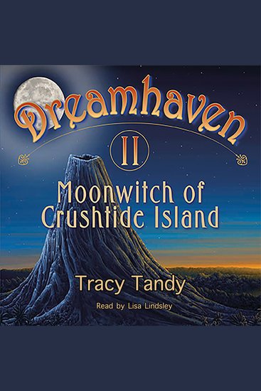 Dreamhaven II - Moonwitch of Crushtide Island - cover