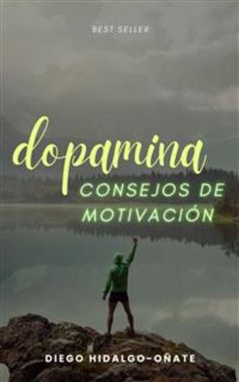 Dopamina - Consejos de Motivación - cover