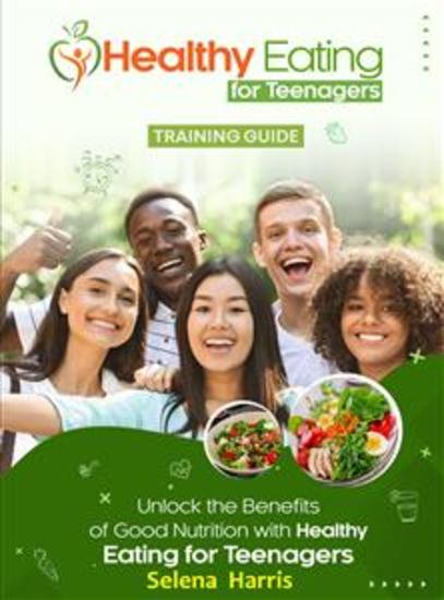 Healthy Eating for Teenagers - cover