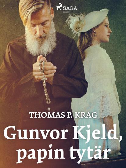 Gunvor Kjeld papin tytär - cover