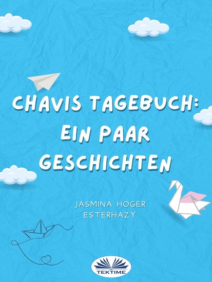 Chavis Tagebuch: Ein Paar Geschichten - cover