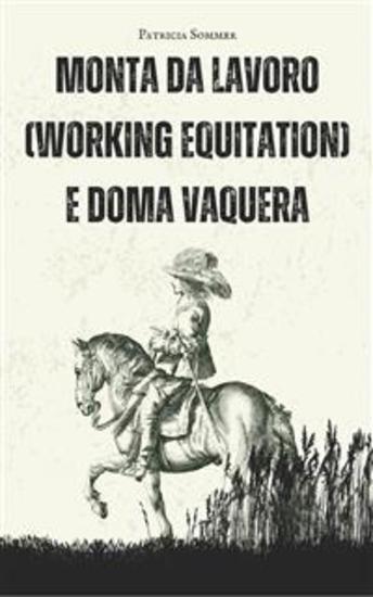 Monta da Lavoro (Working Equitation) e Doma Vaquera - cover