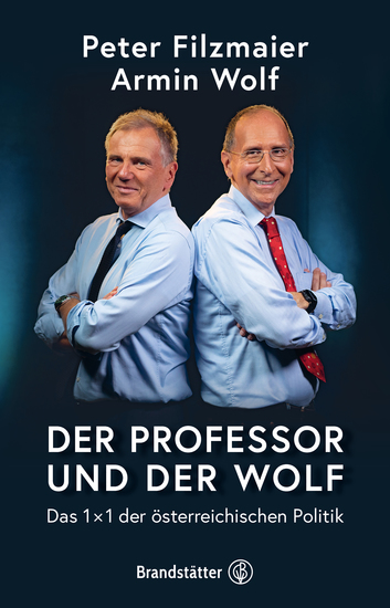 Der Professor und der Wolf - Das 1 x 1 der österreichischen Politik - cover
