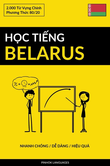 Học Tiếng Belarus - Nhanh Chóng Dễ Dàng Hiệu Quả - 2000 Từ Vựng Chính - cover