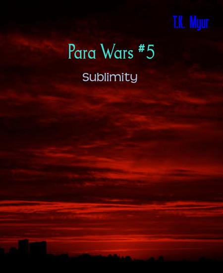 Para Wars #5 - Sublimity - cover
