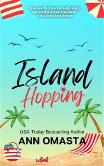Island Hopping - An opposites attract rom-com beach read romance novel - cover