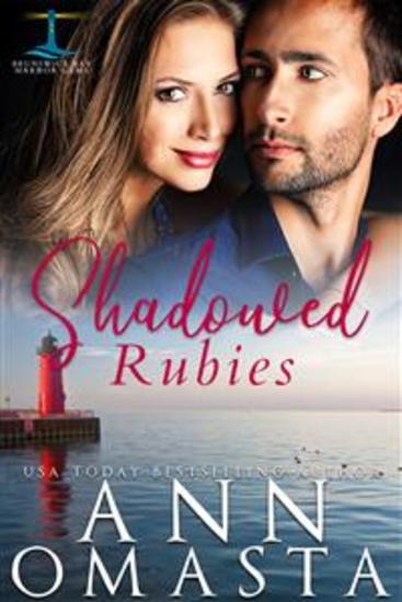 Shadowed Rubies - A small-town romance featuring a doctor and a firefighter - cover