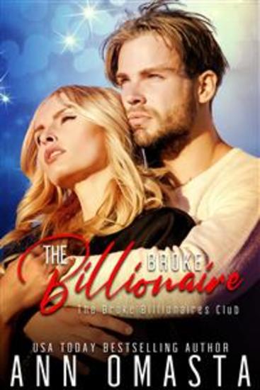 The Broke Billionaire - A sweet billionaire romance - cover