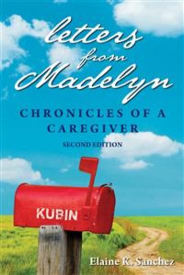 Letters From Madelyn - Chronicles of a Caregiver - cover