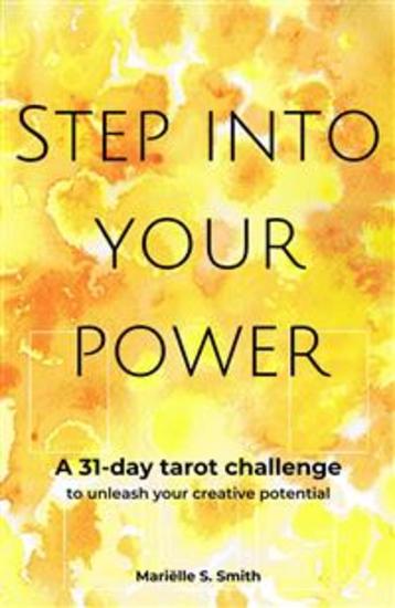 Step into Your Power - A 31-Day Tarot Challenge to Unleash Your Creative Potential - cover