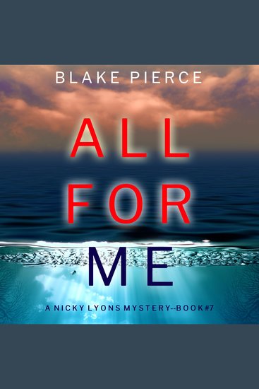 All For Me (A Nicky Lyons FBI Suspense Thriller—Book 7) - cover