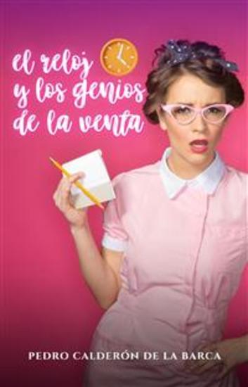 El reloj y genios de la venta - cover