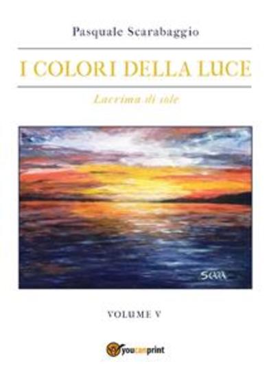 Lacrima di sole - I colori della luce vol 5 - cover